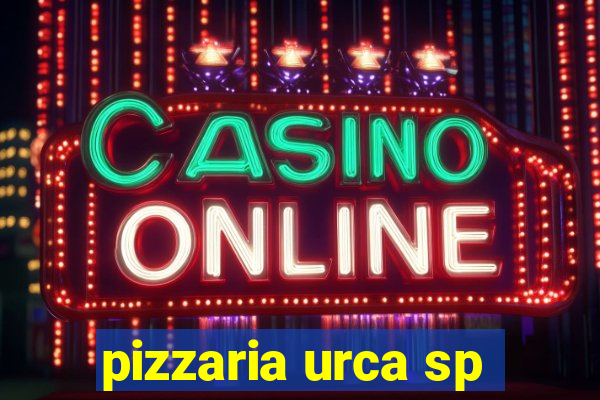pizzaria urca sp